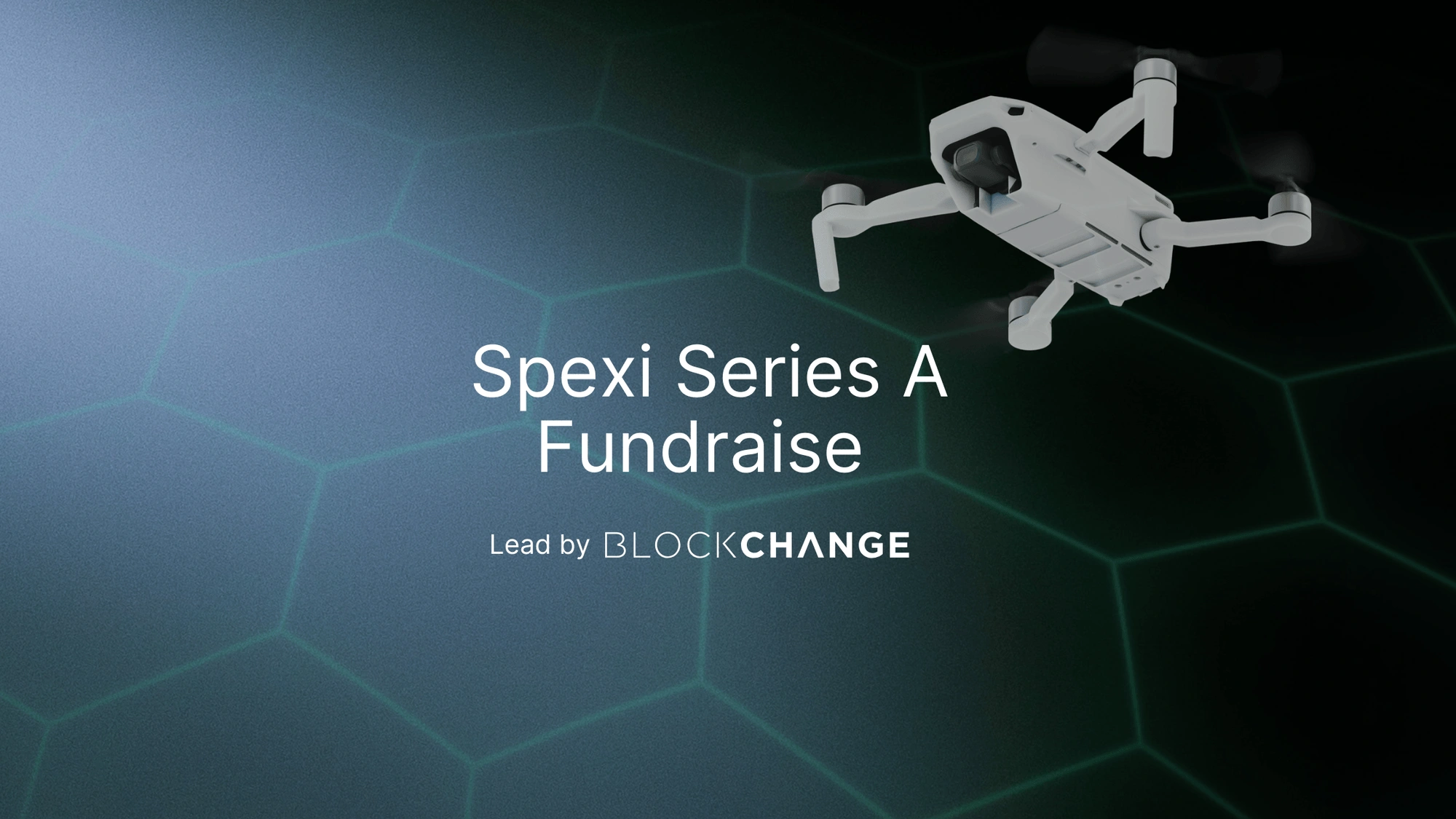 Spexi Secures $11.5M to Drive Global Drone Expansion